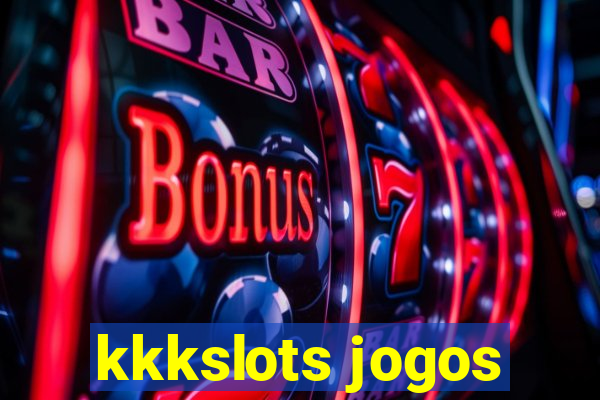 kkkslots jogos